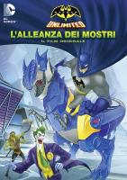 Batman Unlimited L alleanza dei mostri 2015